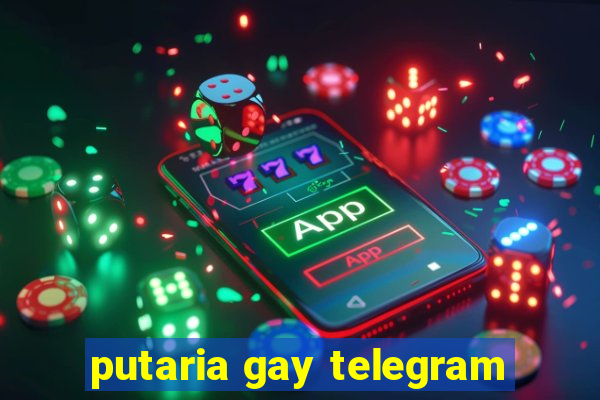 putaria gay telegram